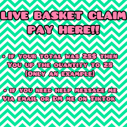 Live Basket Claim